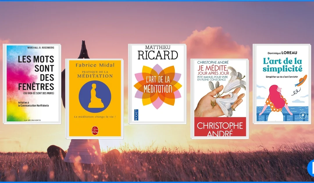 Quels sont les 7 meilleurs livres sur la méditation à découvrir dès maintenant ?
