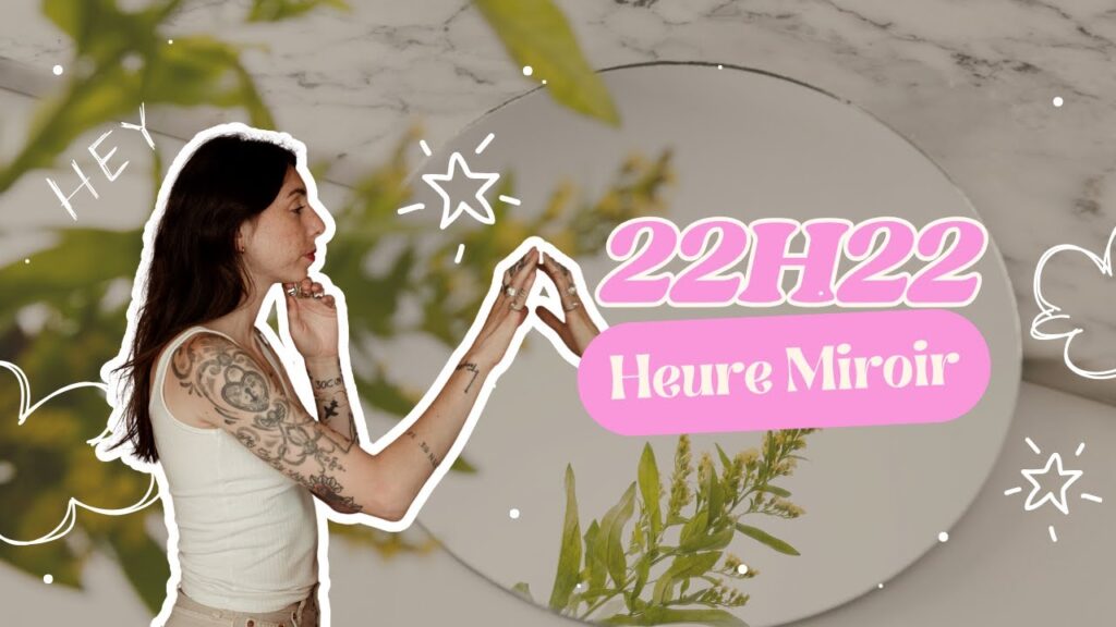 Quelle est la signification de 22h22 dans le domaine de l’amour et des relations