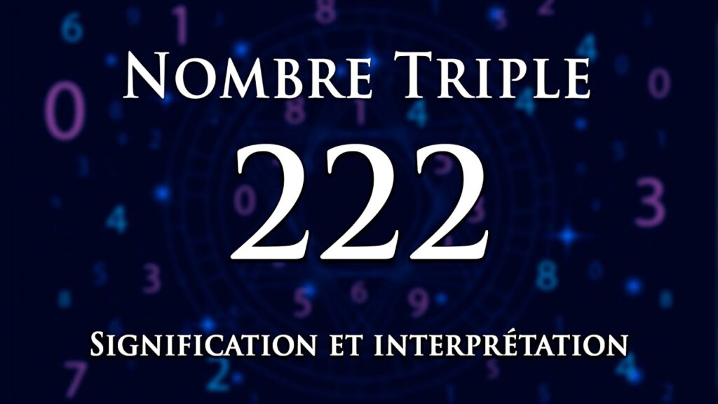 Quelle est la signification du 222 dans les relations et les émotions